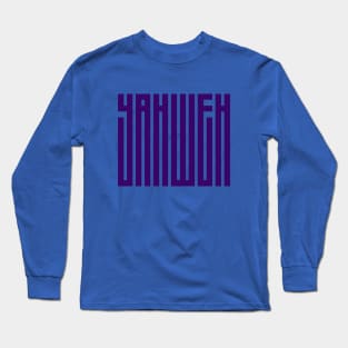 YAHWEH Long Sleeve T-Shirt